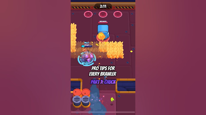 Pro Tips For Every Brawler - Chuck #brawlstars #chuck