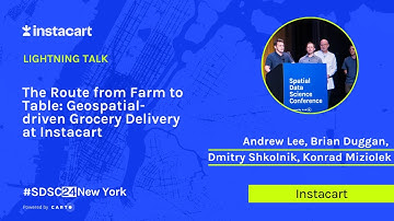 The Route from Farm to Table: Geospatial-driven Grocery Delivery at Instacart | Instacart
