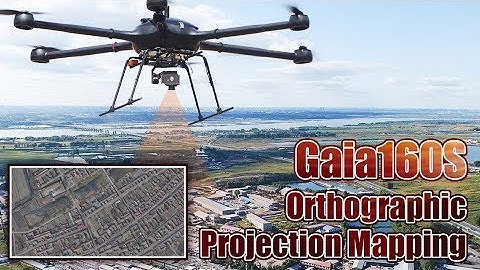 Gaia160S - Orthographic Projection Mapping