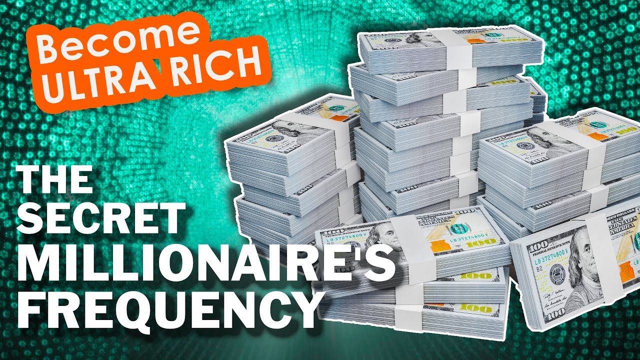 The Secret Millionaire's Frequency     LISTEN   Get Massive Amount Of Money On The Spot