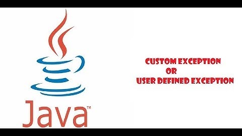 Custom Exception Example or User defined exception in Java