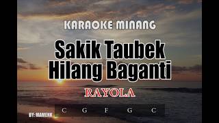 RAYOLA Sakik Taubek Hilang Baganti [KARAOKE]_mamenk pro