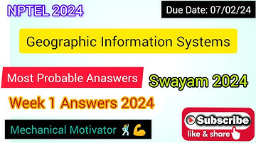 Geographic Information Systems | Week 1 Quiz | Assignment 1 Solution | NPTEL | SWAYAM 2024