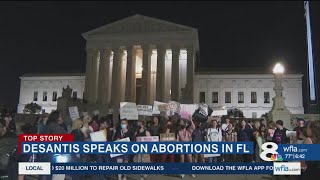 DeSantis addresses possibility of further restrictions following abortion leaked