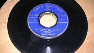 Ronnie Lawrence - Im gonna get married