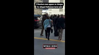 2 Dearborn men arrianged on charges for alleged Halloween terror plot.mp4