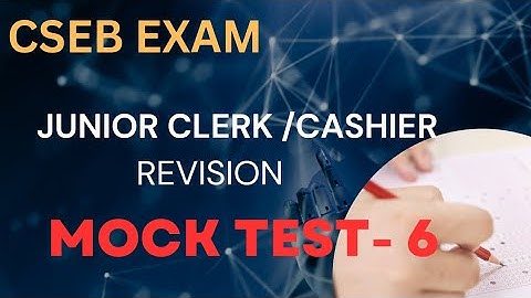 |CSEB EXAM| JUNIOR CLERK/CASHIER | MOCK TEST -6| #csebexam #mocktest