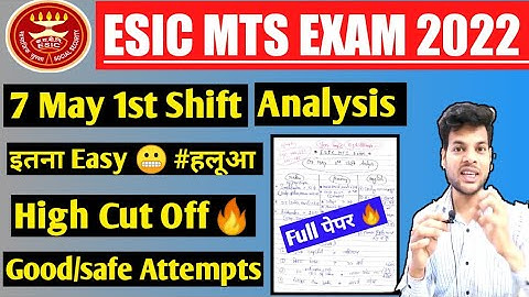 Esic Mts 1 shift exam Analysis 2022 | esic mts exam Analysis 2022 | esic mts exam review 2022 |