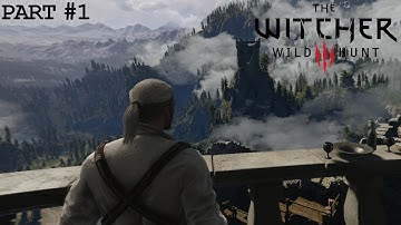 THE WITCHER 3: WILD HUNT | Gameplay Walkthrough Part 1: Kaer Morhen | 1080P Ultra