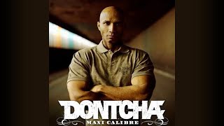 Dontcha - Rap criminel