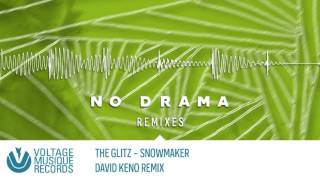The Glitz - Snowmaker (David Keno Remix) // Voltage Musique Official