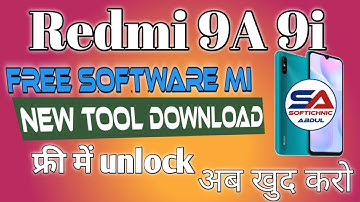 Redmi 9a flashing free tool use sp flash tool auth bypass softichnic