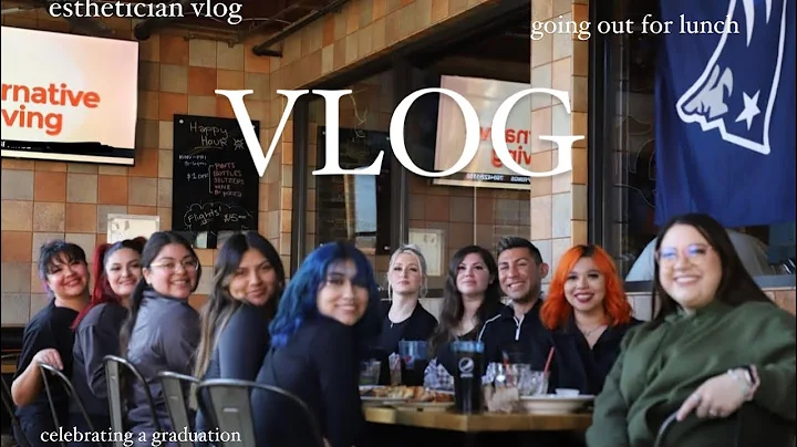 VLOG | celebrating a graduation, going for lunch, esthetician vlog