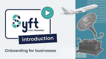 Introduction to Syft Live Training for businesses