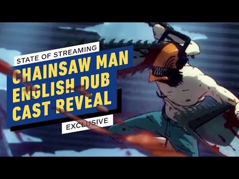 Chainsaw man english dub voice cast revealed | ign state of streaming 2022