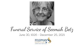 Funeral Service of Seemah Betz