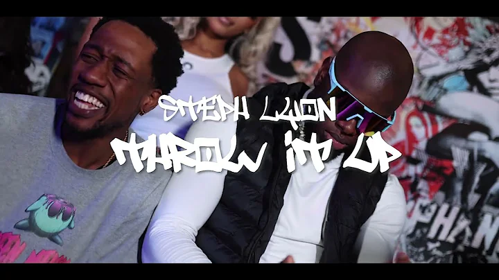 Steph Lyon - Throw it Up ft Mori Briscoe & Pe$o Fe...