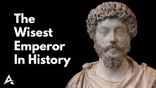 The wisest emperor in history – Marcus Aurelius