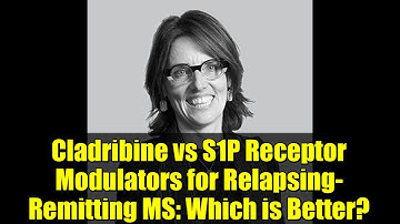 Cladribine vs S1P Receptor Modulators for Relapsing-Remitting MS: Which is Better?