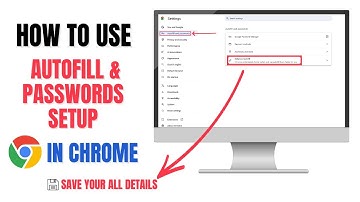 How to Use Chrome Autofill & Passwords on PC (Complete Step By Step Guide)