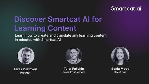 Webinar: Discover Smartcat AI for Learning Content