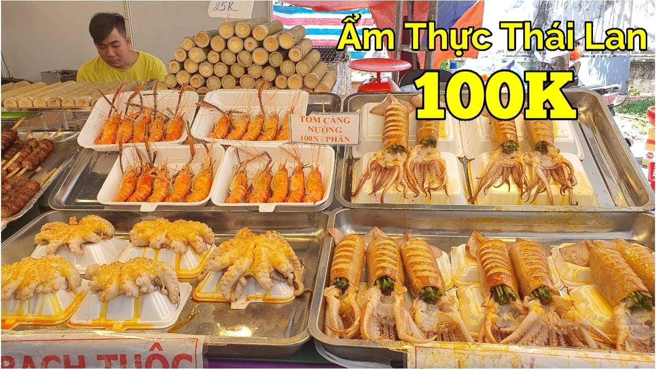 mon an thai lan o sai gon  2022 Update  Phát Thèm Với Gần 100 Món Ăn Tại Hội Chợ Thái Lan Tháng 3 Năm 2021 Ở Sài Gòn
