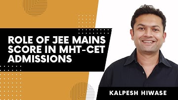 Role of JEE mains score in MHT-CET Admissions | MHTCET 2022 | Maharashtra engineering admissions