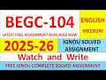 BEGC 104 solved assignment 2025-26 || begc 104 solved assignment 2026 || ignou begc104