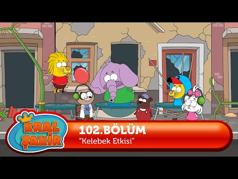 Kral Şakir 102. Bölüm - Kelebek Etkisi