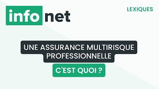 Pourquoi prendre une assurance multirisque ?