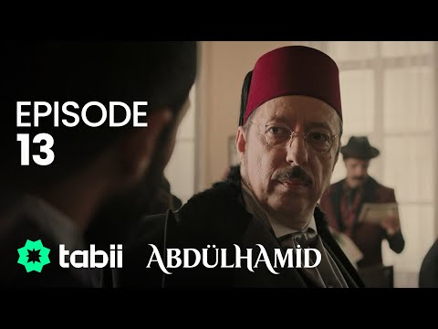 Payitaht Abdülhamid 13. Bölüm