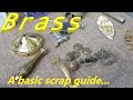 A beginner's guide to scrapping Brass. How to identify this valuable scrap metal - plus handy tips!