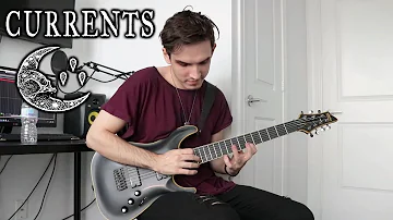 Currents | Forever Marked | GUITAR COVER (2018)