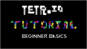 TETRIO Beginner Basics