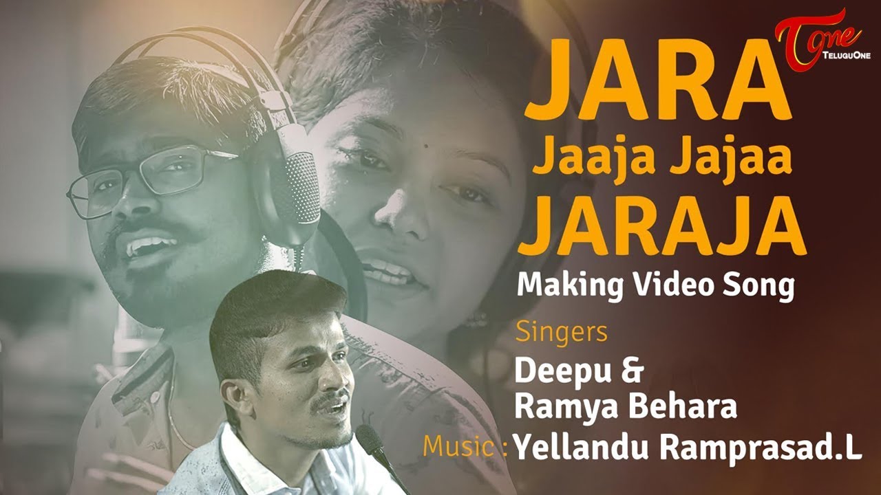 Jara Jaaja Jajaa Jaraja Making Video Song  Yellandu Ramprasad  Deepu  Ramya Behara