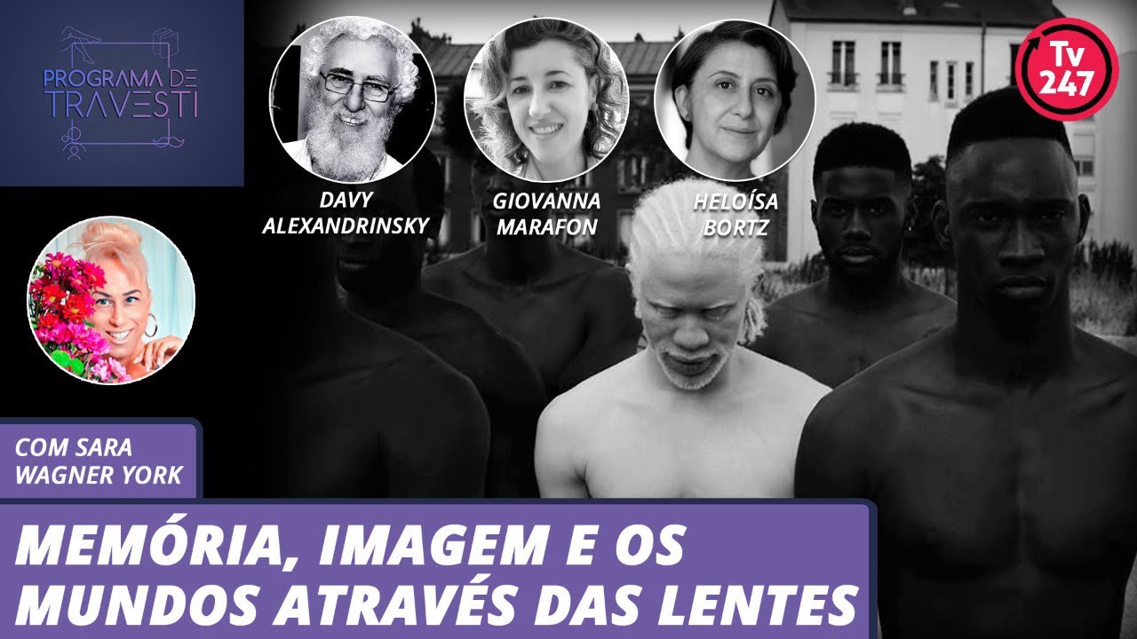 Programa de Travesti - Memória, imagem e os mundos através das lentes