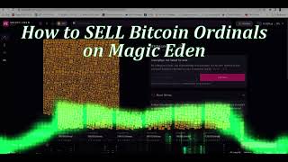 How To Sell Bitcoin Ordinals on Magic Eden Marketplace (Actual Example of Selling a Bitmap Ordinal) screenshot 4