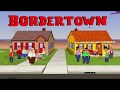 Bordertown Opening