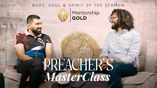 📖Preacher's MasterClass - The Body, Soul & Spirit of a Sermon