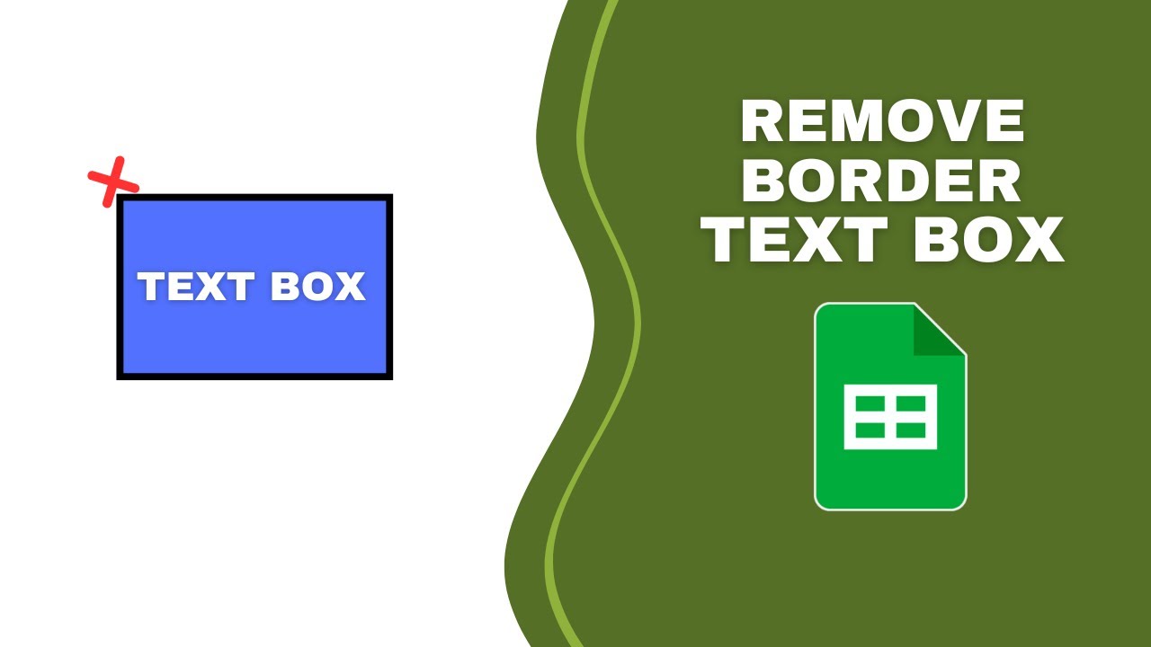 How to Remove Border Text Box in Google Sheets - YouTube