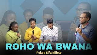 ROHO WA BWANA,POKEA SIFA MILELE 🎤LEVI PRO& BAND 🎸 SWAHILI WORSHIP SONGS