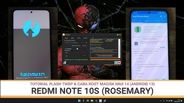 TUTORIAL FLASH TWRP 3.7.1 & CARA ROOT MAGISK | REDMI NOTE 10S | ROSEMARY | MIUI 14 | ANDROID 13