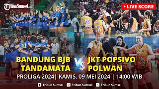 🔴LIVE SCORE: BANDUNG BJB TANDAMATA VS JAKARTA POPSIVO POLWAN I PROLIGA 2024