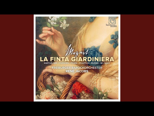 Mozart - La Finta Giardiniera: Ouverture : Orch Baroque Fribourg / R.Jacobs
