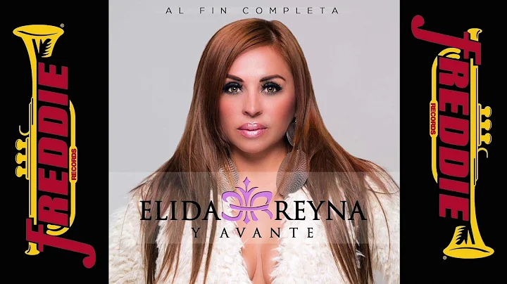 Elida Reyna - Al Fin Completa (Album Completo)