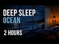 Deep Sleep by the Ocean | Gentle Waves & Night Ambience (2 Hours)