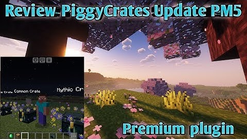 Review plugin PiggyCrates Update with (PM5) | Pocketmine 5.0.0