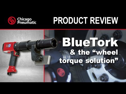 Chicago Pneumatic BlueTork Product Review