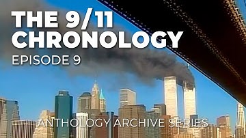 The 9/11 Chronology - Episode 9