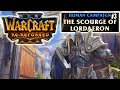 Warcraft 3 Re-Reforged: The Scourge of Lordaeron | Chapter 3